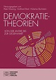 Demokratietheorien - Gotthard Breit, Peter Massing, Hubertus Buchstein ...