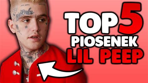 Top 5 Piosenek Lil Peep Youtube