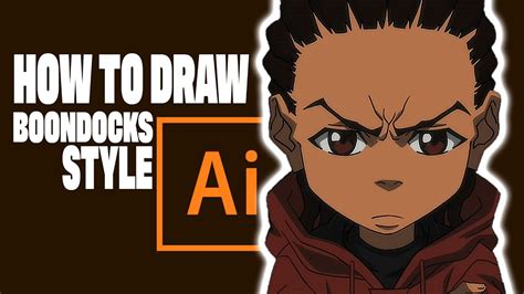 How To Draw Boondocks Style Adobe Illustrator Youtube