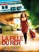 La Fille du RER - film 2009 - AlloCiné