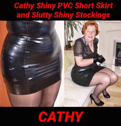 Cathy Shiny Slut Skirt Granny On Tumblr