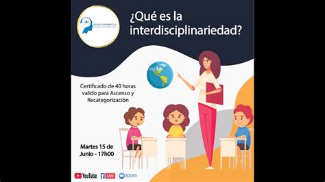 ¿qué Es La Interdisciplinariedad Youtube