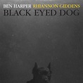 Ben Harper - Black Eyed Dog | ANTI-