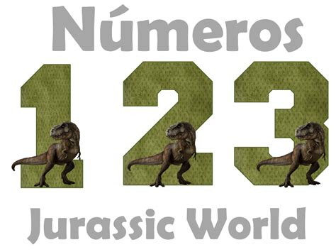 Kits Imprimibles Gratis Números Jurassic World Para Imprimir