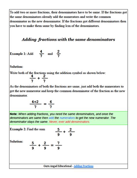 Make sure the bottom numbers (the denominators) are the same, step 2: Adding Fractions With Like Denominaotrs