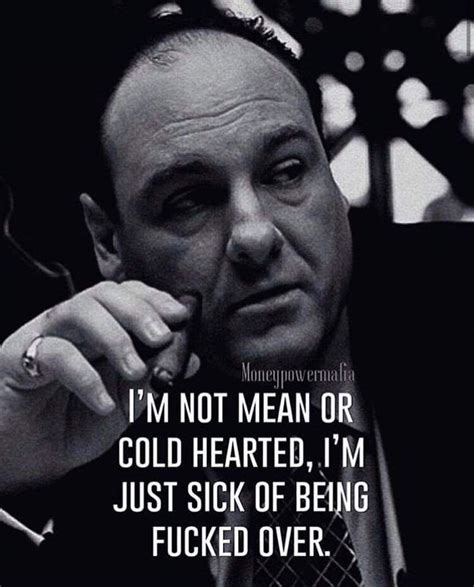Pin By Danielasantiago On Mood Gangster Quotes Real Mafia Quote