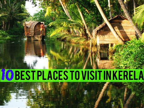 10 Best Places To Visit In Kerala Hello Travel Buzz