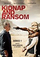 Kidnap and Ransom (2011)