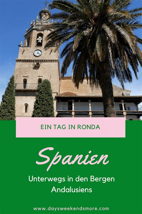 Flug in spanien buchen balearen kanaren andalusien uvm. 1 Tag in Ronda - ein toller Tagesausflug von der Costa del ...