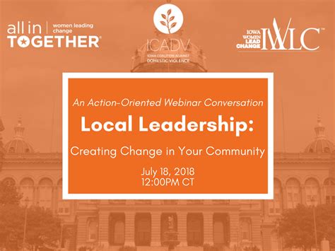 Local Leadership Creating Change In Your Community All In Together