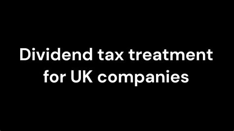 acca atx dividend tax treatment for uk companies youtube