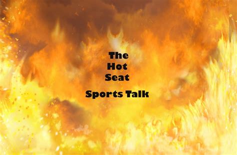 The Hot Seat Sports Talk 3 29 18 Guest Starring Former Co Host Joe