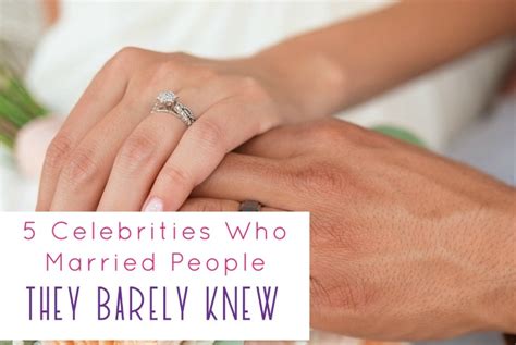celebrities who married people they barely knew love you wedding