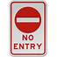 No Entry Sign W5410  By SafetySigncom