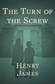 The Turn of the Screw by Henry James - Book - Read Online