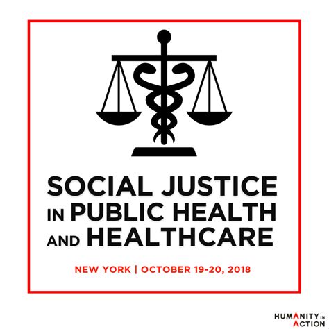 social justice in public health and healthcare humanity in action