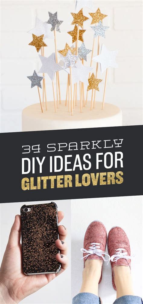 34 Sparkly Diy Ideas For Anyone Whose Favorite Color Is Glitter