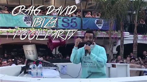 Craig David Pool Party Ibiza 2017 Youtube