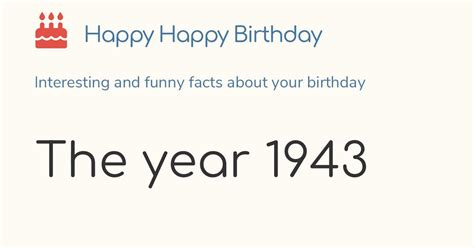 The Year 1943 Calendar History And Birthdays