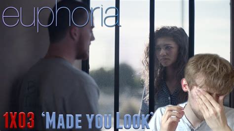 Euphoria Season 1 Episode 3 Made You Look Reaction