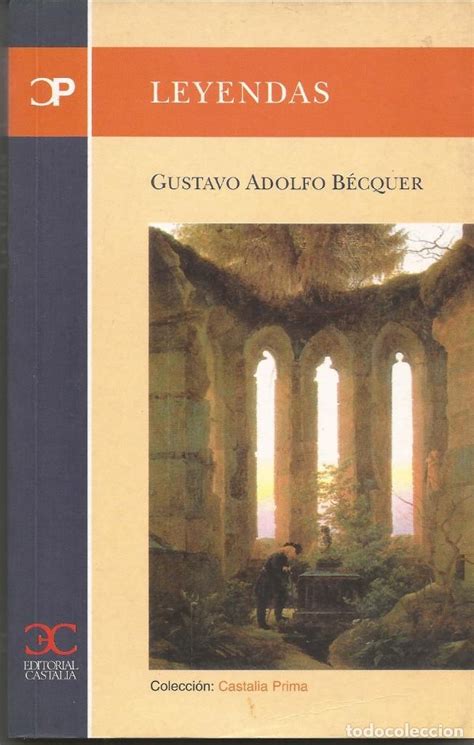 Gustavo Adolfo Bécquer Leyendas Ed Castalia Comprar Libros
