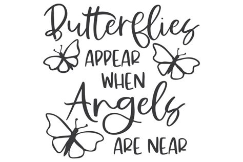 Butterflies Appear when Angels are Near SVG | (1866157)