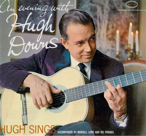 Ill Folks Hugh Downs Sings Folk Songs