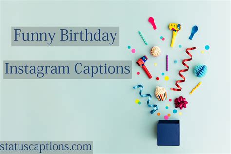 210 Birthday Captions For Yourself Cute And Funny Captions For Yourday