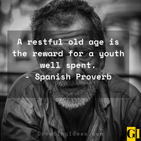 80 Respect Old Age Quotes Sayings And Phrases
