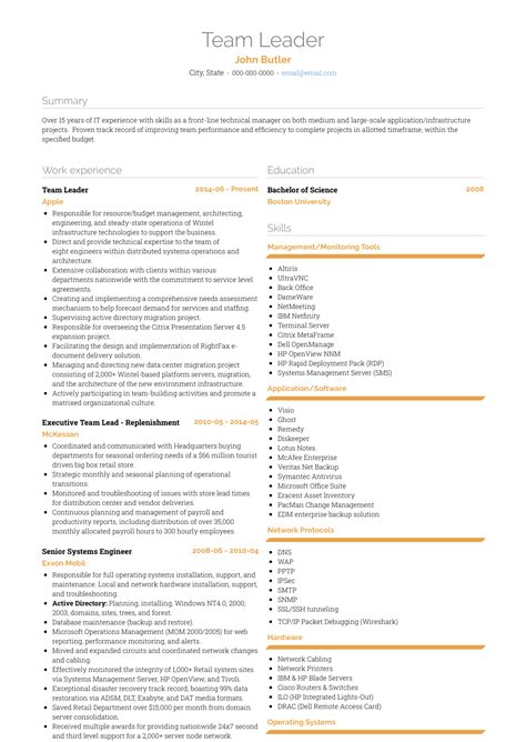 Leadership skills are crucial for any executive, management, or supervisory position. Team Leader - Resume Samples and Templates | VisualCV