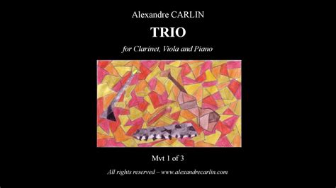 Alexandre Carlin Trio For Clarinet Viola And Piano Mvt 1 YouTube