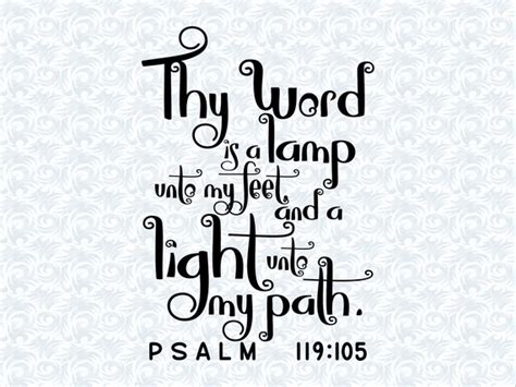 Psalm 119105 Kjv Thy Word Is A Lamp Bible Verse Svg With Etsy