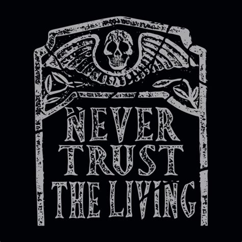 1,495 отметок «нравится», 31 комментариев — jessa (@jessabigelowtattoo) в instagram: Never Trust the Living Beetlejuice T-Shirt