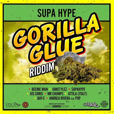 Release Gorilla Glue Riddim
