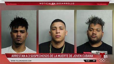 Arrestan A 3 Sospechosos De La Muerte De Joven Cubana Telemundo Miami