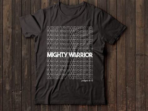 Mighty Warrior Judges 612 Bible T Shirt Christian T Shirt