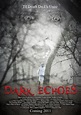 Dark Echoes (2011)