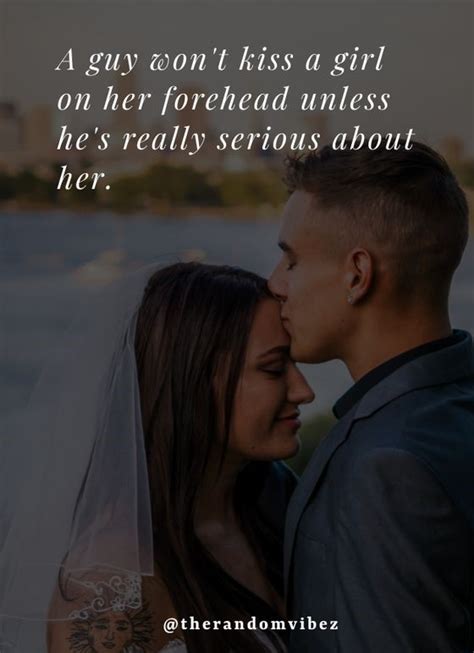 Top 25 foreheads quotes of 347 a z quotes. 50 Forehead Kiss Quotes That Will Melt Your Heart