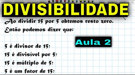 Divisibilidade Aula 2 Saiba quando um número é divisível por 8 9 10