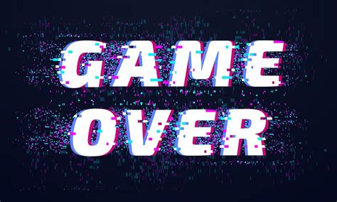 Game Over Games Screen Glitch Computer Video Gaming Phrase And Playi