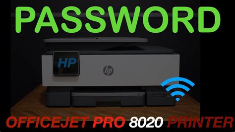 How To Find The Password Of Hp Officejet Pro 8020 Series Printer