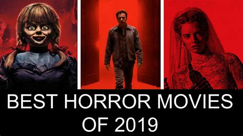 The Top 10 Horror Movies Of 2019 Youtube