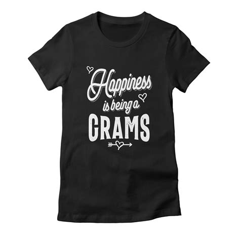 Happiness Is Being A Grams Mothers Day Ts Womens T Shirt Cido Lopez Shop