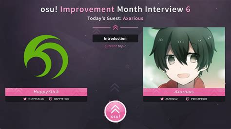 Axarious Interview Happystick Osu Improvement Month Youtube