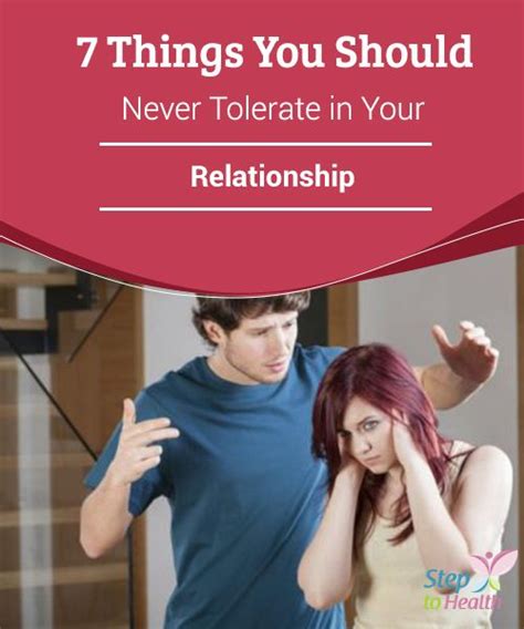 7 things you should never tolerate in your relationship it is essential to learn to identify