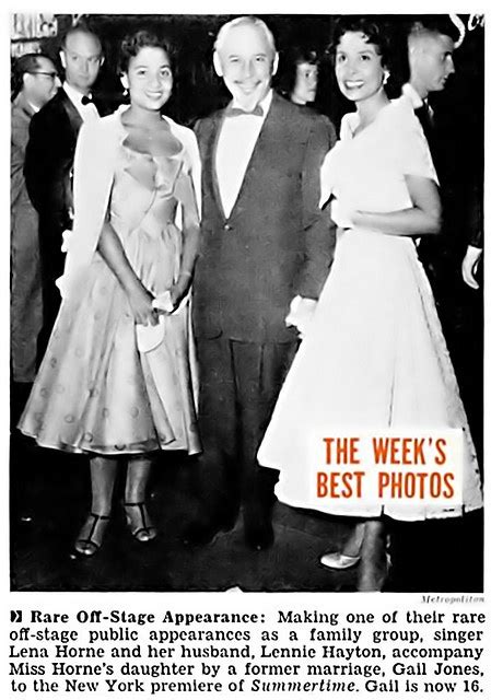 Lena Horne Husband Lennie Hayton And Daughter Gail Jones At New York