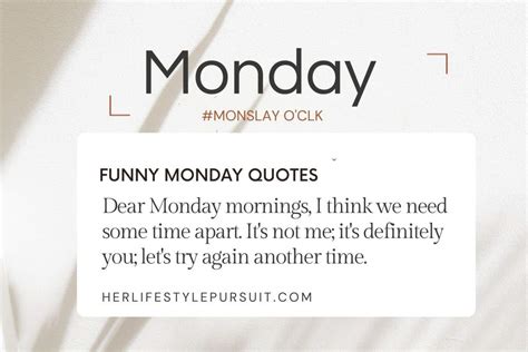 155 Funny Monday Quotes To Brighten Tickle Your Blues