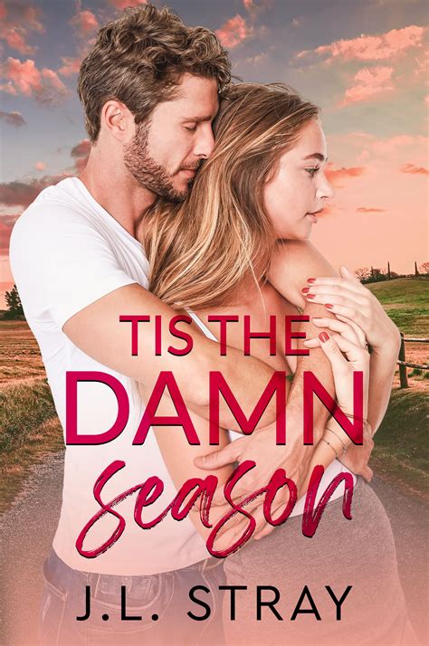 Tis The Damn Season By J L Stray Goodreads