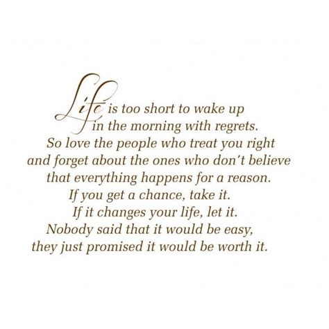 The question for some is to ask how does one get more out of the short time we have been given? Life Is too Short ~ Life Quote - Quotespictures.com