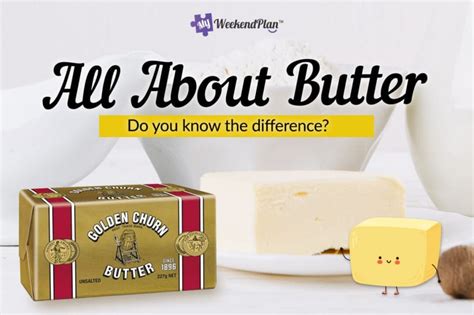 Different Types Of Butter Malaysia How To Use Different Butters
